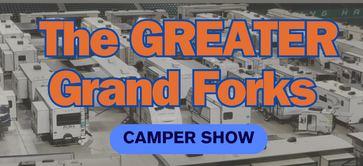 The Greater Grand Forks Camper Show 2025